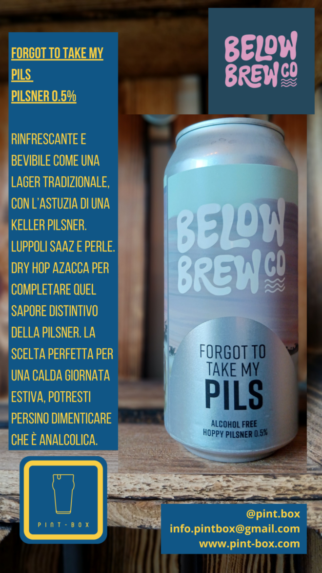 FORGOT TO TAKE MY PILS A.F. - BELOWBREW